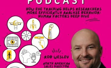 smarteye-human-centric-ai-podcast-how-eye-tracking-helps-researchers-more-efficiently-analyze-behavior-human-factors-deep-dive